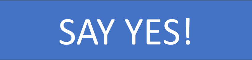 Say yes