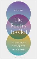 Poetry Toolkit, The: The Essential Guide to Studying Poetry