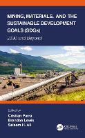 Mining, Materials, and the Sustainable Development Goals (SDGs): 2030 and Beyond