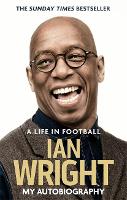 Life in Football: My Autobiography, A