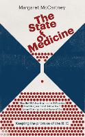 State of Medicine, The: Keeping the promise of the NHS