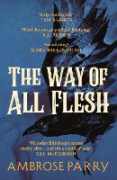 Way of All Flesh, The