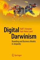 Digital Darwinism: Branding and Business Models in Jeopardy