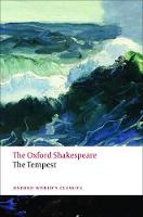 Tempest: The Oxford Shakespeare, The