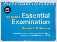 Essential Examination, third edition: Step-by-step guides to clinical examination scenarios with practical tips and key facts for OSCEs (ePub eBook)