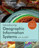 Introducing Geographic Information Systems with ArcGIS: A Workbook Approach to Learning GIS (PDF eBook)