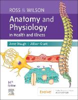  Ross & Wilson Anatomy and Physiology in Health and Illness - E-Book: Ross & Wilson Anatomy...