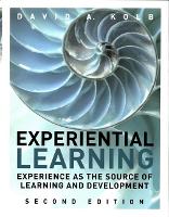 Experiential Learning: Experience as the Source of Learning and Development (PDF eBook)