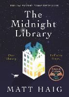 The Midnight Library: The No.1 Sunday Times bestseller and worldwide phenomenon (ePub eBook)