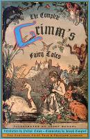 Complete Grimm's Fairy Tales, The