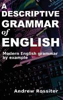 Descriptive Grammar of English, A