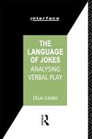 Language of Jokes, The: Analyzing Verbal Play