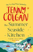 Summer Seaside Kitchen, The: Winner of the RNA Romantic Comedy Novel Award 2018