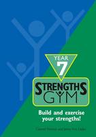 Strengths Gym: Year 7
