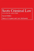 Scots Criminal Law: A Critical Analysis