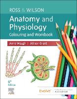 Ross & Wilson Anatomy and Physiology Colouring and Workbook - E-Book: Ross & Wilson Anatomy and Physiology Colouring and Workbook - E-Book (ePub eBook)