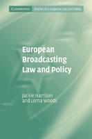 European Broadcasting Law and Policy