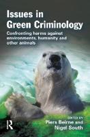 Issues in Green Criminology