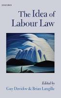 The Idea of Labour Law (PDF eBook)