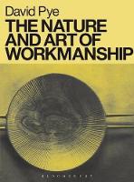 Nature and Art of Workmanship, The