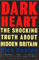 Dark Heart: The Story of a Journey into an Undiscovered Britain