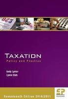 Taxation: Policy & Practice: 2010-2011