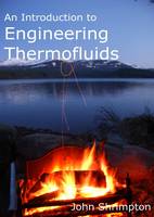 Introduction to Engineering Thermofluids, An
