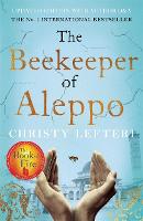 Beekeeper of Aleppo, The: The heartbreaking tale that everyone's talking about