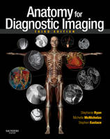 Anatomy for Diagnostic Imaging E-Book: Anatomy for Diagnostic Imaging E-Book (ePub eBook)