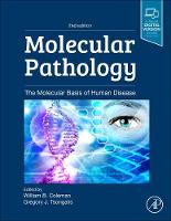 Molecular Pathology: The Molecular Basis of Human Disease (ePub eBook)