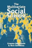The Multivariate Social Scientist: Introductory Statistics Using Generalized Linear Models (ePub eBook)