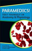 Paramedics! Test Yourself in Anatomy and Physiology (ePub eBook)