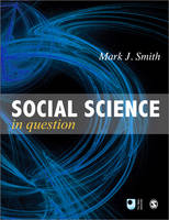 Social Science in Question: Towards a Postdisciplinary Framework