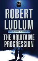 The Aquitaine Progression (ePub eBook)