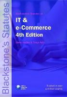 Blackstone's Statutes on IT and e-Commerce