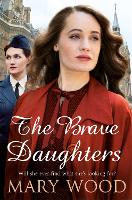 Brave Daughters, The