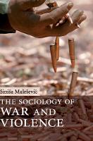 The Sociology of War and Violence (PDF eBook)