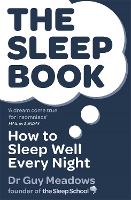 The Sleep Book: How to Sleep Well Every Night (ePub eBook)