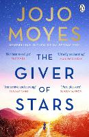 Giver of Stars, The: The spellbinding love story from the author of the global phenomenon Me Before You