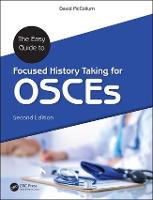 Easy Guide to Focused History Taking for OSCEs, The