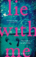 Lie With Me: The gripping crime suspense thriller for 2023 from the Sunday Times bestselling author - a Richard & Judy Bookclub Pick