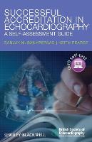 Successful Accreditation in Echocardiography (PDF eBook)