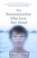 The Neuroscientist Who Lost Her Mind (ePub eBook)