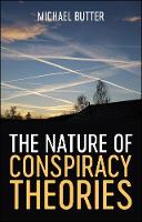 Nature of Conspiracy Theories, The