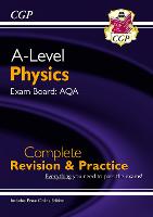 A-Level Physics: AQA Year 1 & 2 Complete Revision & Practice with Online Edition: for the 2024 and 2025 exams