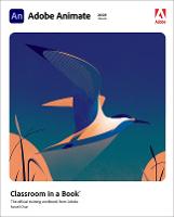 Adobe Animate Classroom in a Book (2021 release) (ePub eBook)
