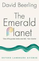 The Emerald Planet: How plants changed Earth's history (ePub eBook)