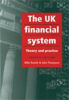 Uk Financial System, The: 4th Edition
