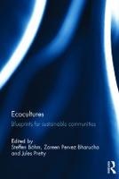 Ecocultures: Blueprints for Sustainable Communities