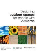 Designing Outdoor Spaces for People With Dementia